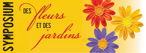 Ouverture des inscriptions du symposium Des fleurs et des jardins
