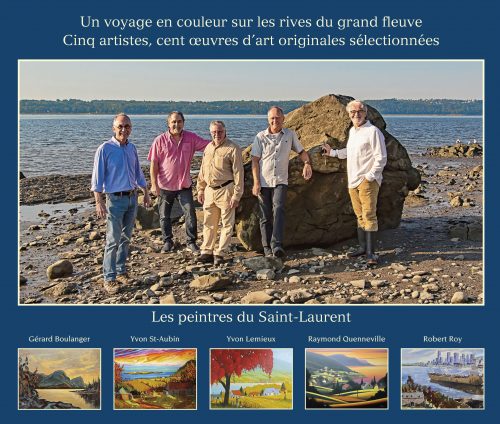 Raymond Quenneville et ses collaborateurs vous présentent la collection  »Hommage au Saint-Laurent »