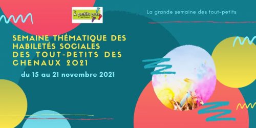 Lancement de la Semaine thématique des habiletés sociales des tout-petits des Chenaux