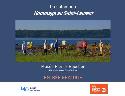 La collection «Hommage au Saint-Laurent » au Musée Pierre Boucher