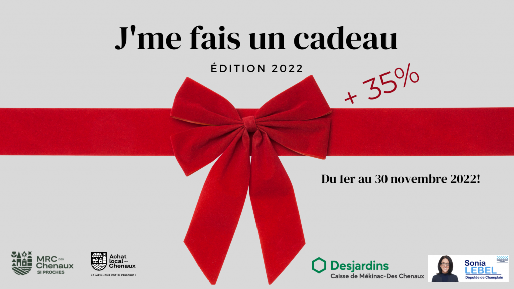 Gâtez-vous et soutenez les entreprises locales grâce à la 3e édition de la Campagne « J’me fais un cadeau »