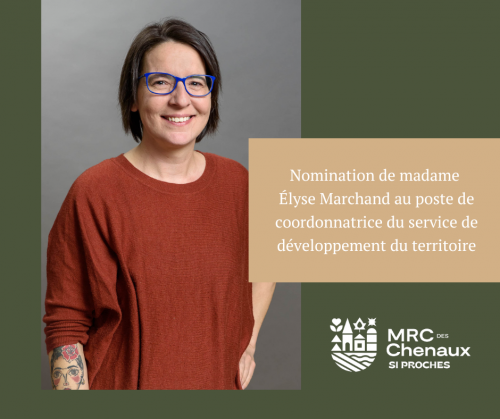 Nomination de madame Élyse Marchand au poste de coordonnatrice du service du développement du territoire