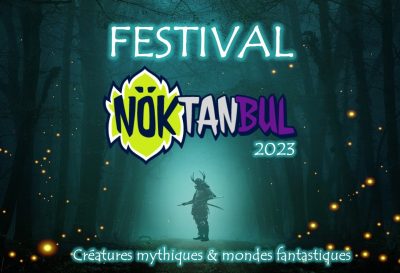 Les billets du Festival Nöktanbul 2023 sont en vente