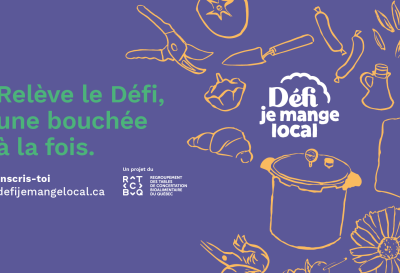 Le Défi je mange local en partenariat avec Aliments du Québec