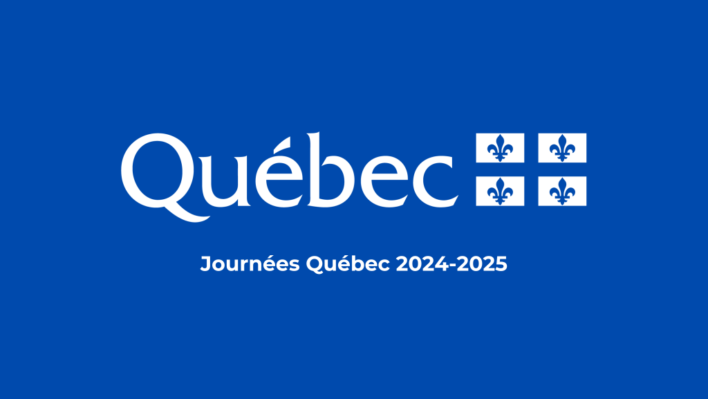 Journées Québec 2024-2025 : Séances d’informations