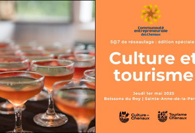 5@7 de réseautage : édition spéciale culture et tourisme
