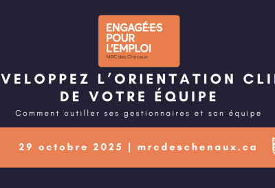 Développez l’orientation client de votre équipe