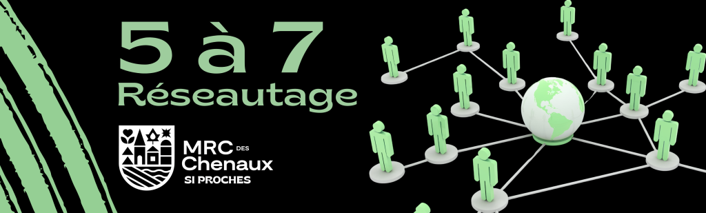 5 À 7 RÉSEAUTAGE