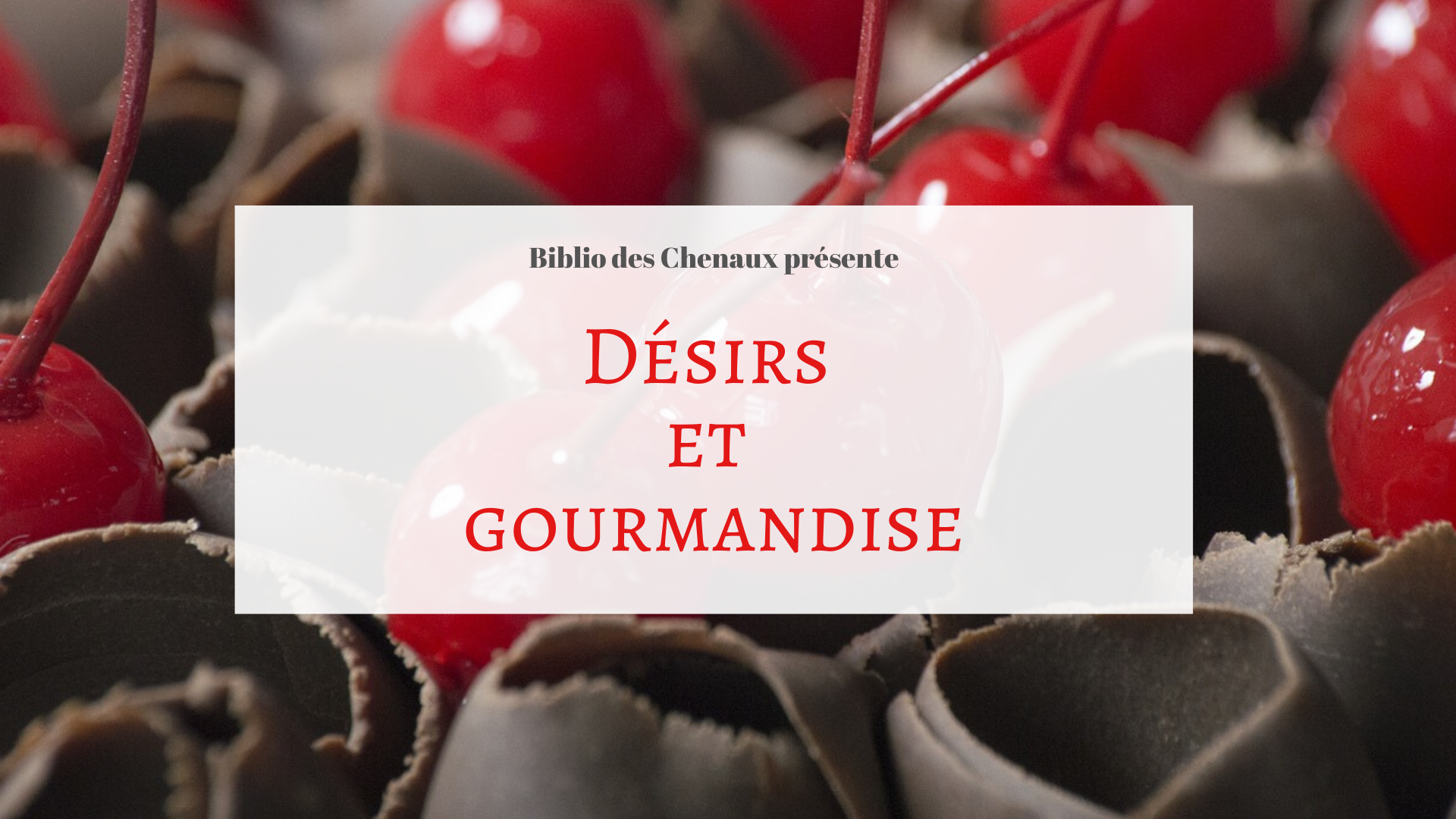 Conférence-dégustation « Désirs et gourmandise »