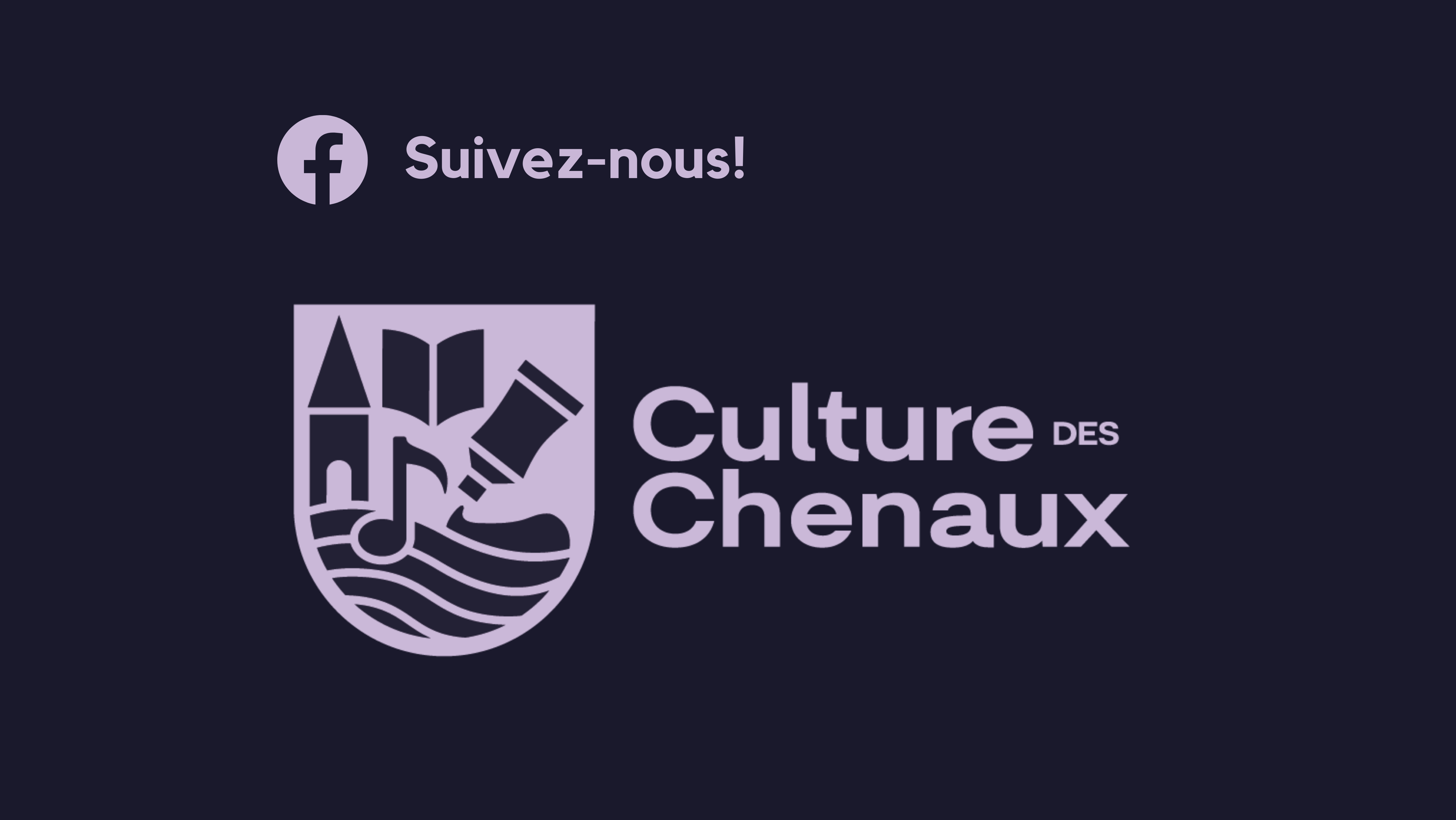 Culture des Chenaux revoit la structure de ses pages Facebook